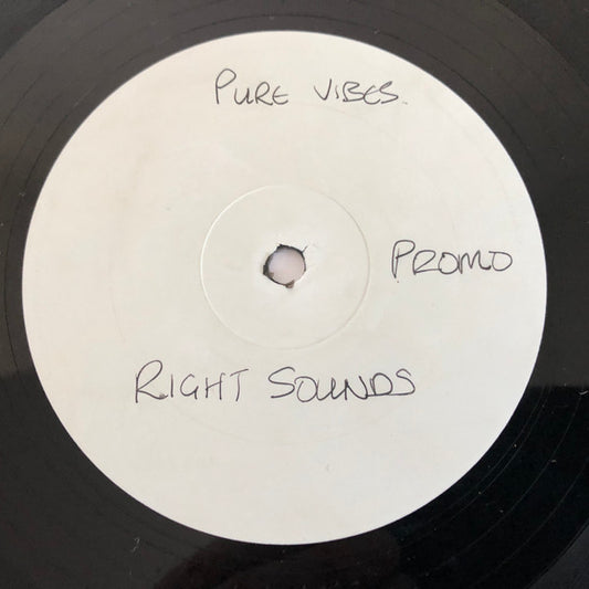 Latimore - Right Sound - Pure Vibe Records (12", 33 ⅓ RPM, Promo, White Label)
