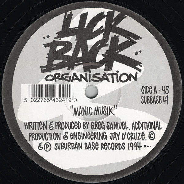 Lick Back Organisation - Manic Musik / Ruff 'N Rugged - Suburban Base Records (12")