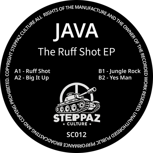 Java - The Ruff Shot EP - Steppaz Culture (12")