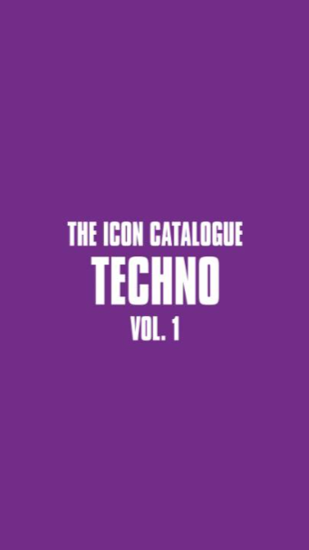 The Icon Catalogue - Techno Vol. 1