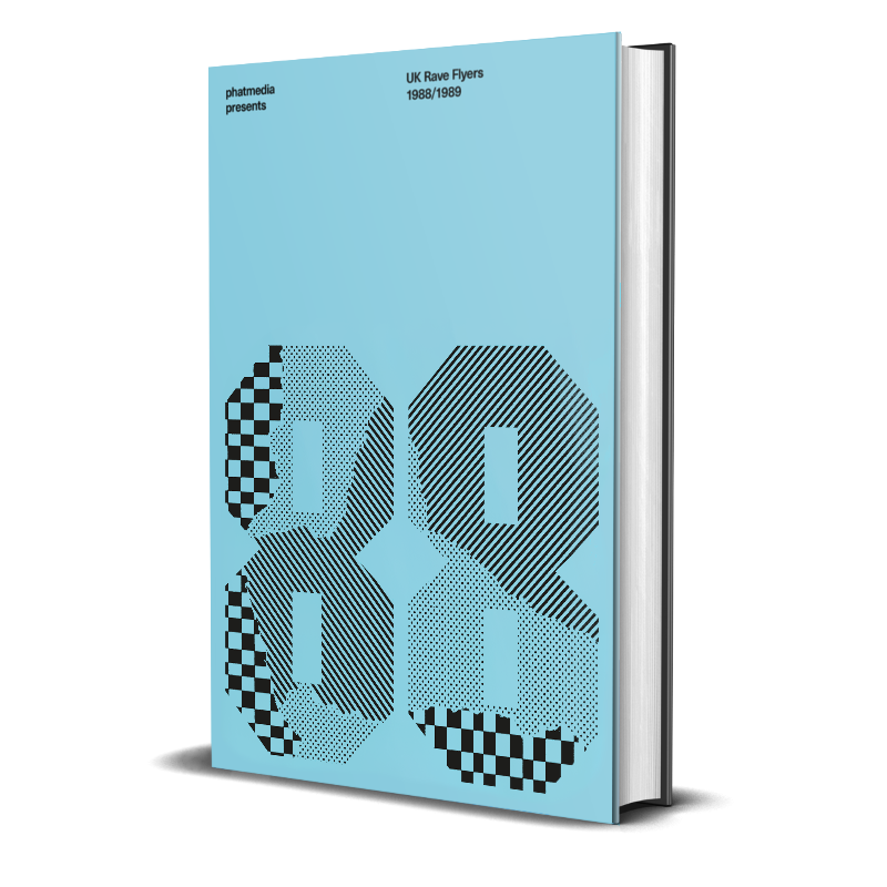 Phatmedia presents UK Rave Flyers 1988 – 1989 (Hardback Book)