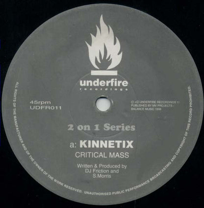 Kinnetix - Critical Mass / Warped - Underfire (12")
