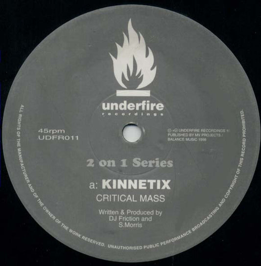 Kinnetix - Critical Mass / Warped - Underfire (12")