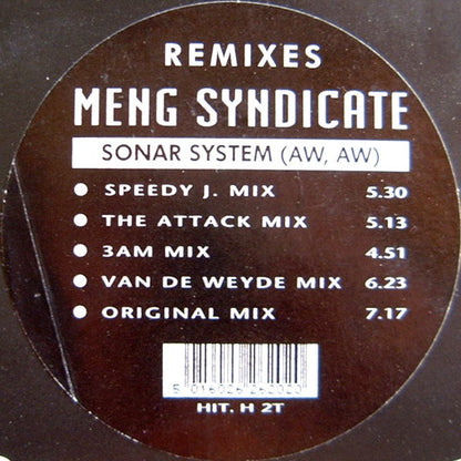 Meng Syndicate - Sonar System (Aw, Aw) (Remixes) - Hithouse Records (12")