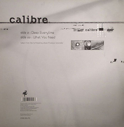 Calibre - Deep Everytime / What You Need - Creative Source (12")