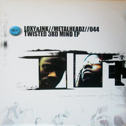 Loxy & Ink - Twisted 3rd Mind EP - Metalheadz (2x12")