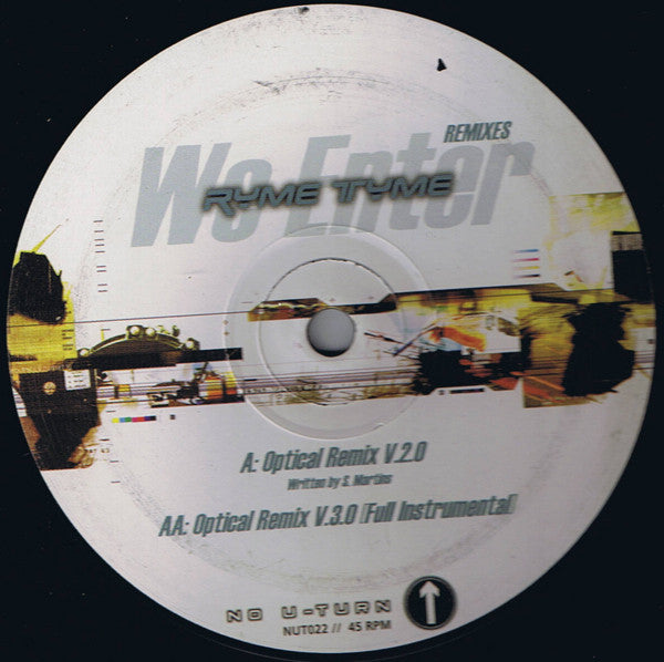 Ryme Tyme - We Enter (Remixes) - No U-Turn (12")