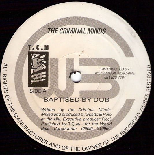 The Criminal Minds - Baptised By Dub - World Beat Corporation (12")