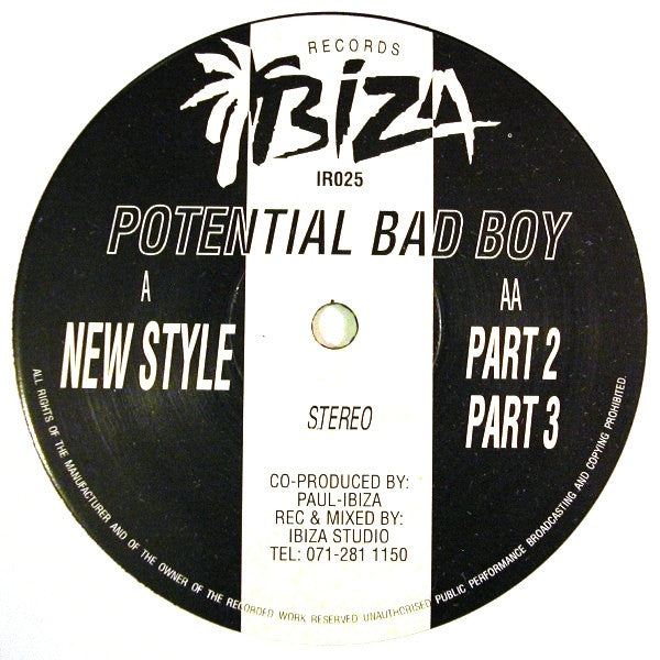 Potential Bad Boy - New Style - Ibiza Records (12")