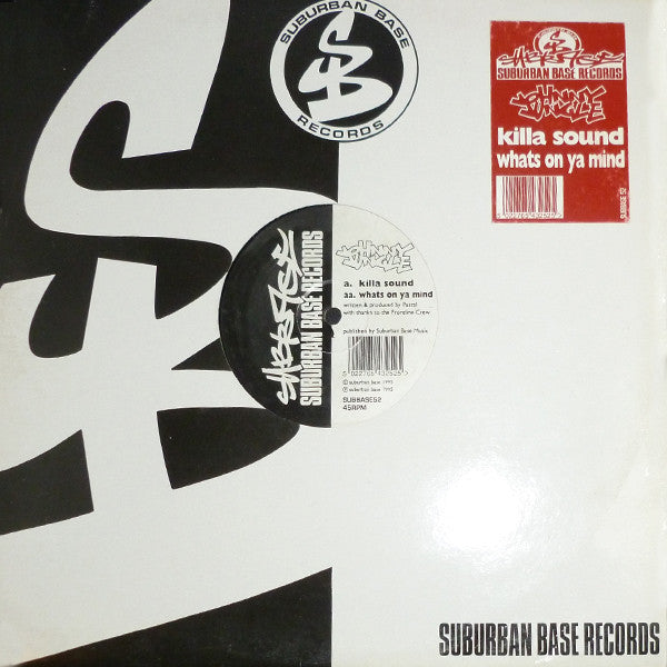 Johnny Jungle - Killa Sound / What's On Ya Mind - Suburban Base Records (12")