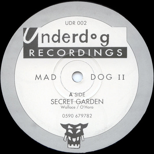 Mad Dog - Mad Dog II - Underdog Recordings (12")