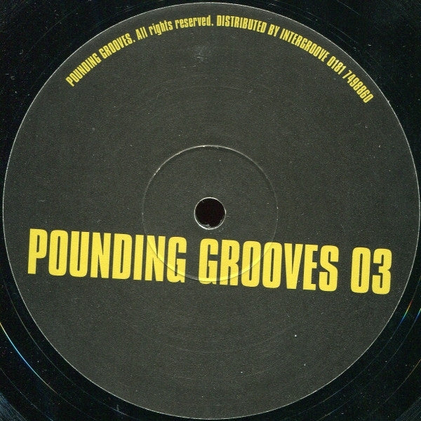 Pounding Grooves - Pounding Grooves 03 (10")