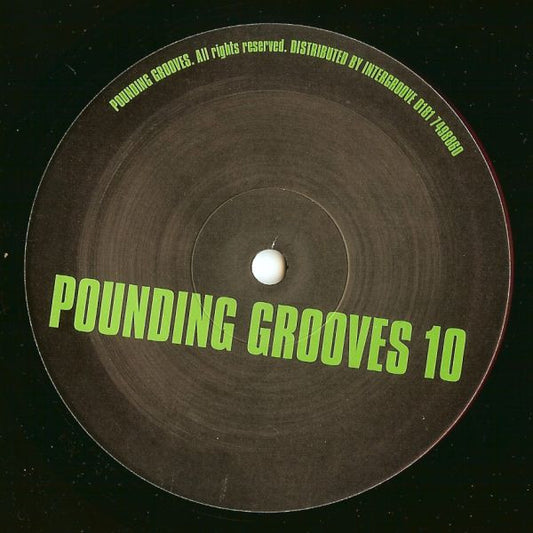 Pounding Grooves - Pounding Grooves 10 (10")