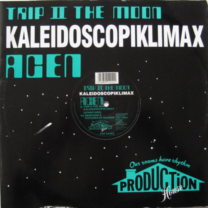 Acen - Trip II The Moon (Kaleidoscopiklimax) - Production House (12")