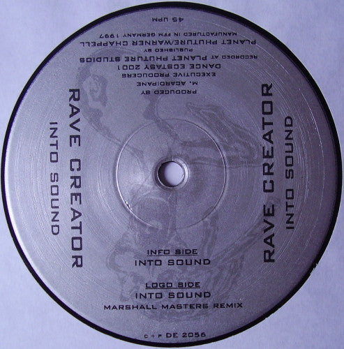Rave Creator - Into Sound (12")