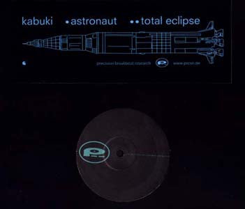 Kabuki - Astronaut / Total Eclipse - Precision Breakbeat Research (12")