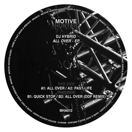 DJ Hybrid - All Over EP - Motive Hunter Audio (12")