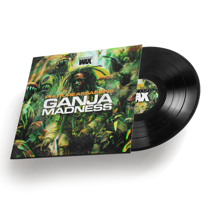 Phuture Assassins - Ganja Madness EP - Warehouse Wax (12")