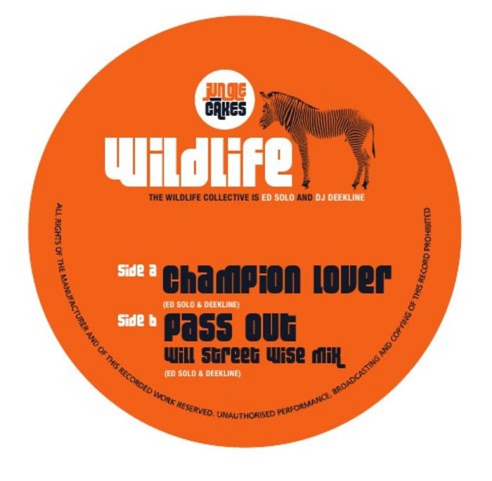 The Wildlife Collective - Champion Lover / Pass Out (Will Street Wise Mix) (12")