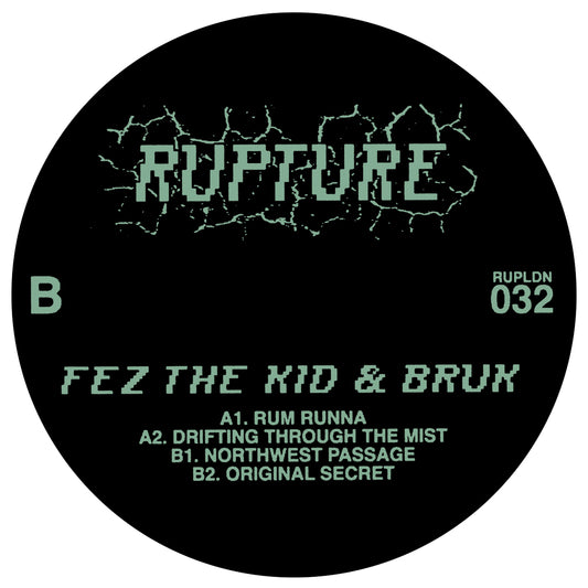 Fez The Kid & BRUK - Rum Runna - Rupture London (12")