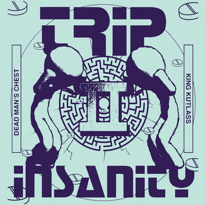 Dead Man's Chest & King Kutlass - Trip II Insanity - Sneaker Social Club (2x12")