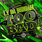 Ly Da Buddah - Too Bad EP