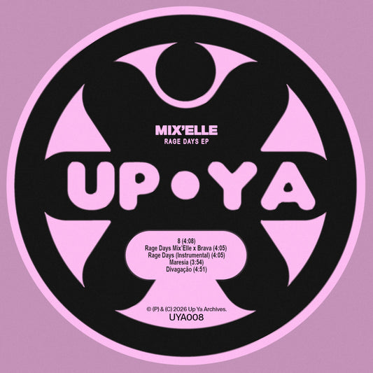 Mix'Elle - Rage Days EP - Up Ya Archives (12")