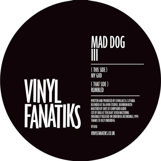 Mad Dog - Mad Dog III - Vinyl Fanatiks (12") - PRE-SALE