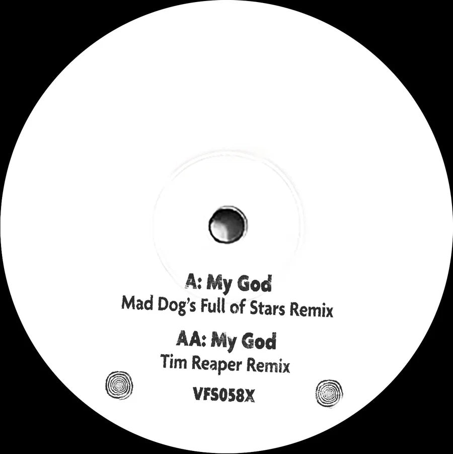 Mad Dog - My God (Mad Dog's Full Of Stars Remix) / My God (Tim Reaper Remix) - Vinyl Fanatiks (10", White Label) - Vinyl Junkie UK