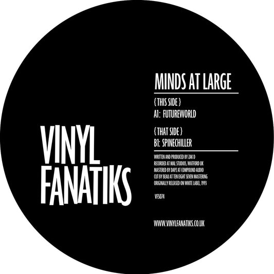 Minds At Large - Futureworld / Spinechiller - Vinyl Fanatiks (12")