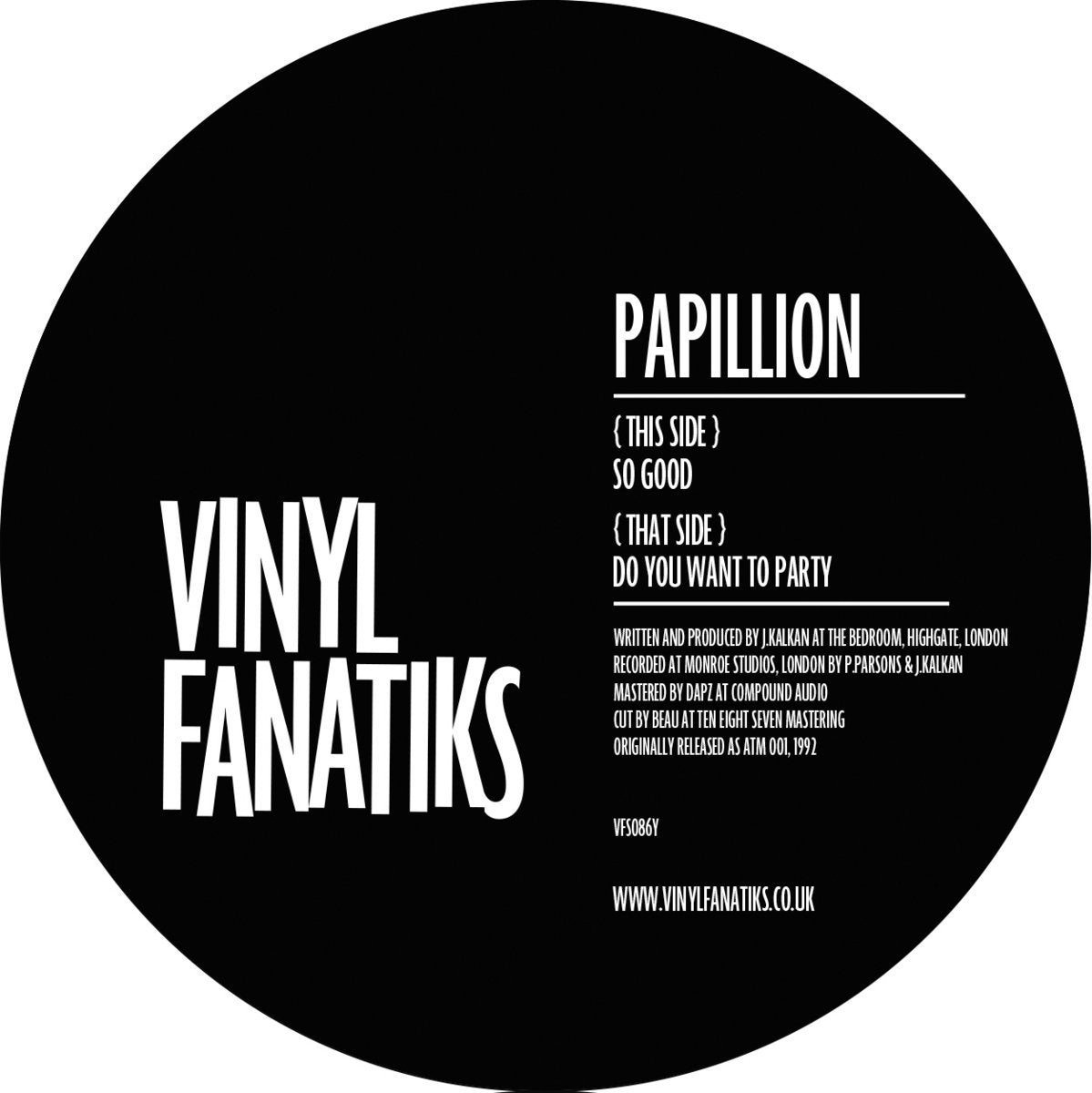 Papillion - So Good / Do You Want To Party - Vinyl Fanatiks (12") - PRE-SALE