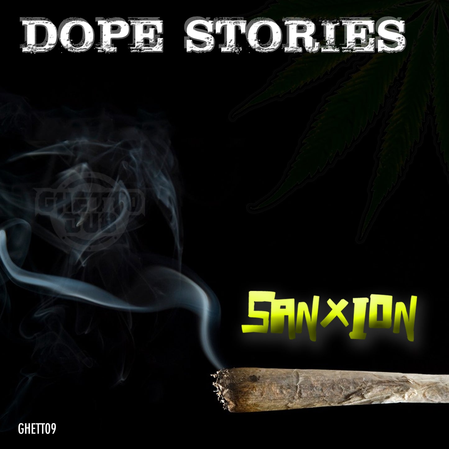 Sanxion - Dope Stories