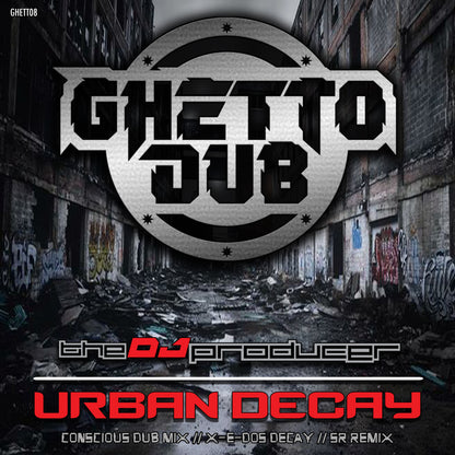 The DJ Producer - Urban Decay