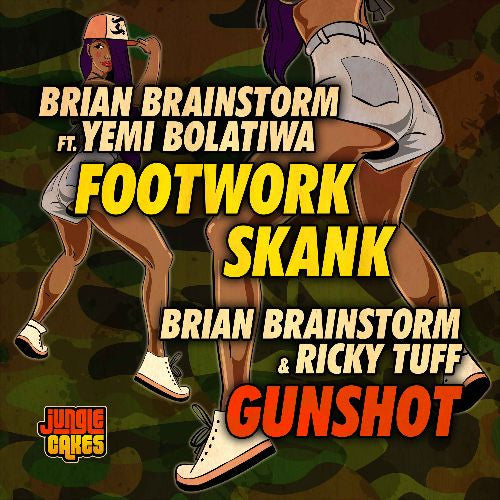 Brian Brainstorm ‎– Footwork Skank ft Yemi Bolatiwa / Gunshot ft Ricky Tuff (12") - Vinyl Junkie UK