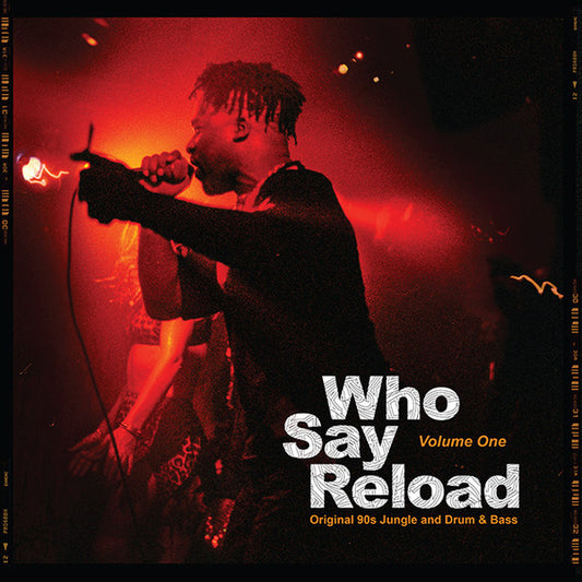 Various - Who Say Reload Volume One (2xLP, Comp)