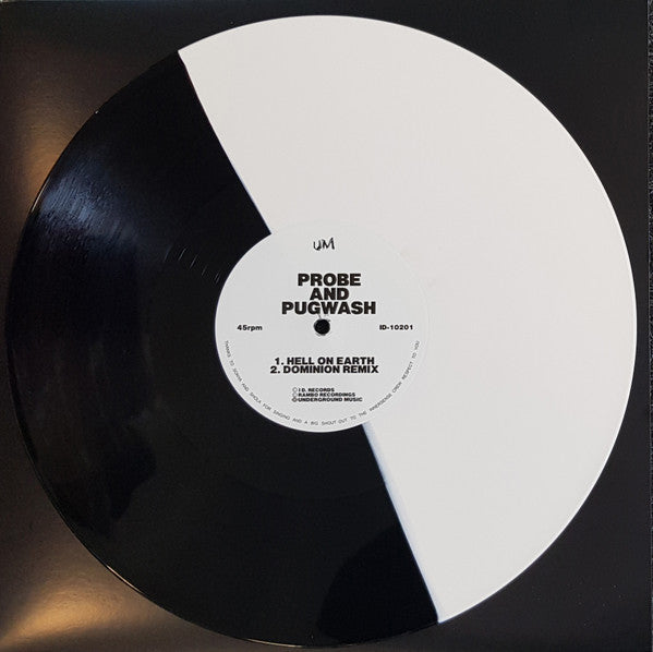 Probe & Pugwash ‎– Hell On Earth / Dominion (Remix) (Black / White Vinyl 12")