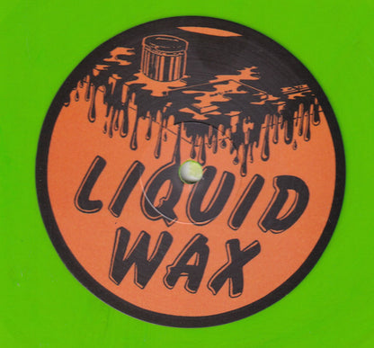 Liquid Aliens - Are You Sure I'll Be Ok? (Unreleased Remixes) (12", Green Vinyl)