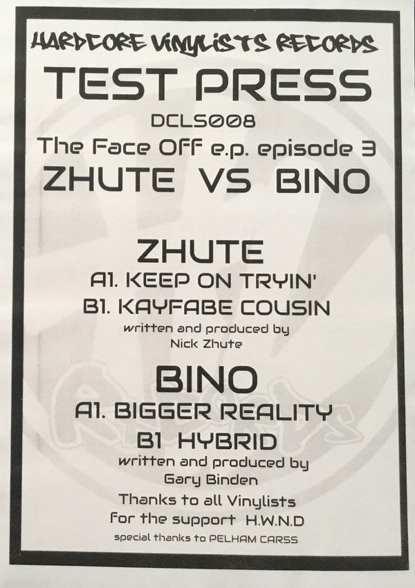 Zhute Vs Bino - The Face Off EP (Episode 3) (12" - Rare Test Pressing) - Vinyl Junkie UK