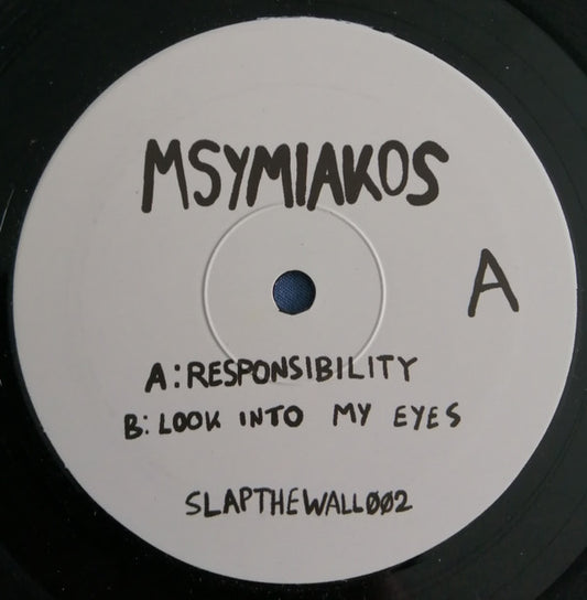 Msymiakos - Responsibility / Look Into My Eyes (12")