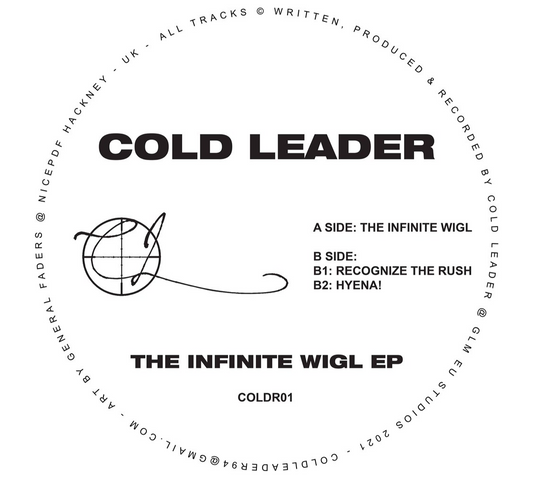 Cold Leader - The Infinite WIGL EP (12") - Vinyl Junkie UK