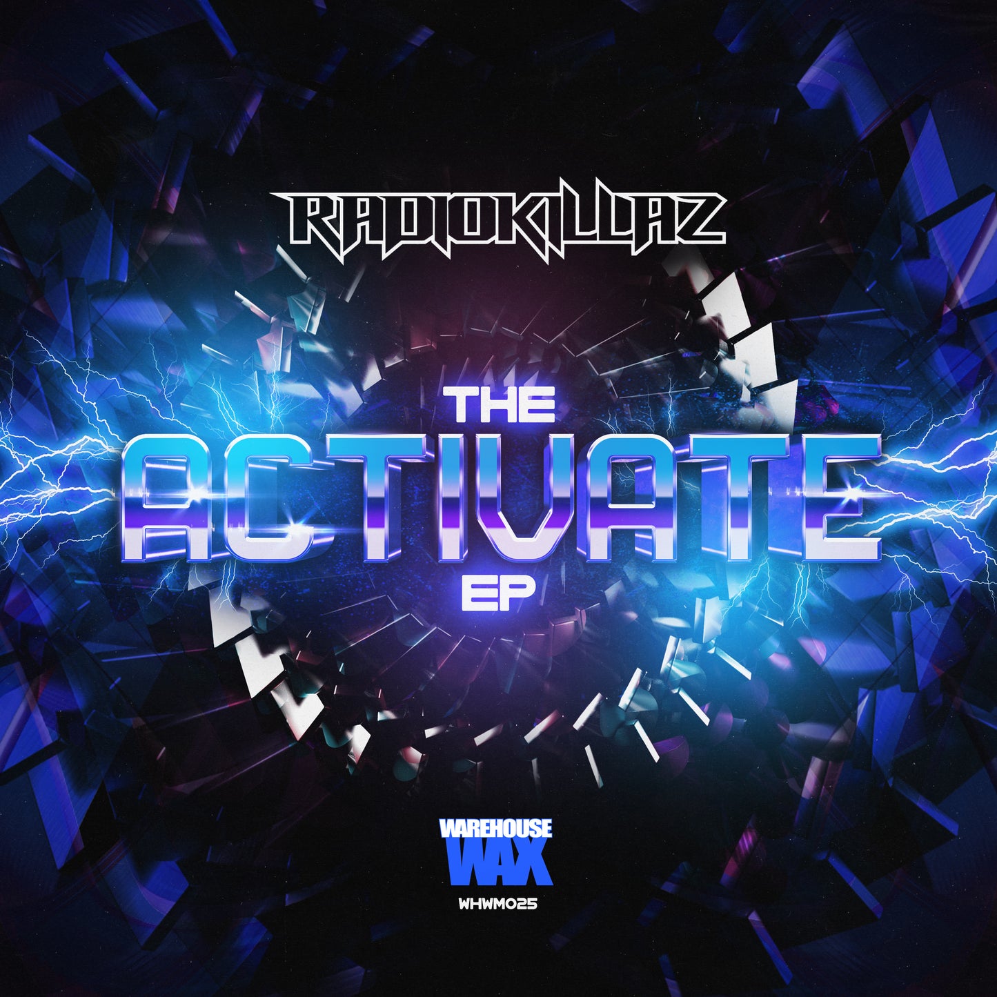 RadioKillaZ - Activate EP
