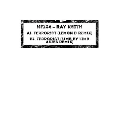 Ray Keith - Terrorist (Unreleased DAT) (12", W/Lbl)