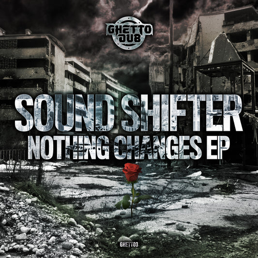 Sound Shifter - Nothing Changes EP (WAV Download) - Vinyl Junkie UK